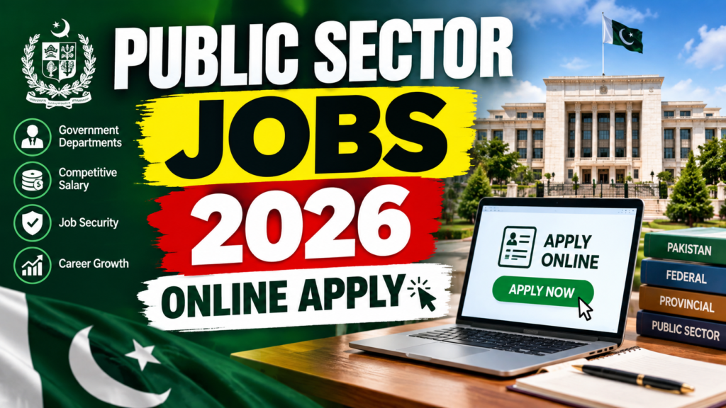 Public Sector Jobs 2026 – Online Apply | Latest Advertisement