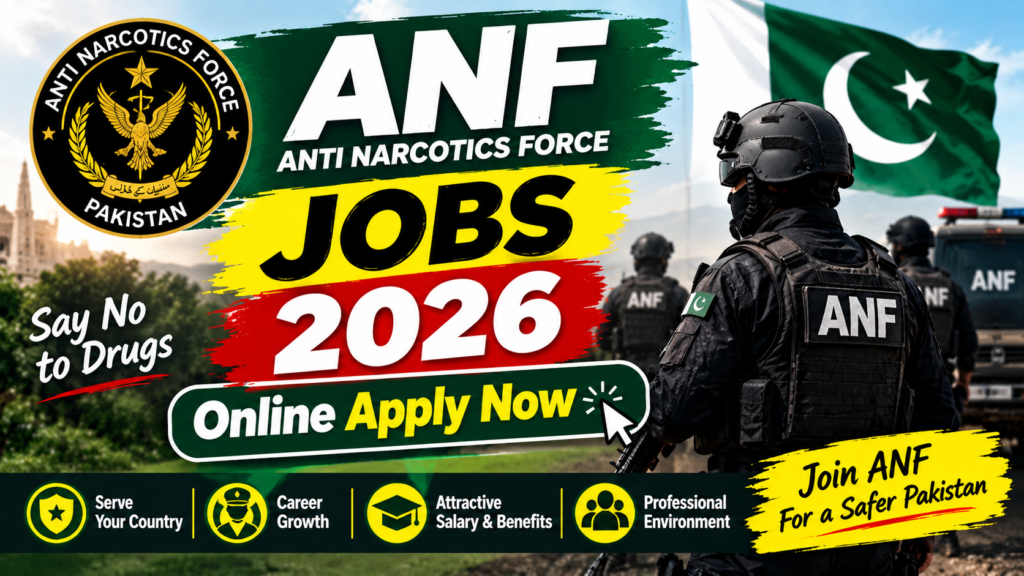 ANF Jobs 2026 - Online Apply Now | Anti Narcotics Force Jobs Pakistan